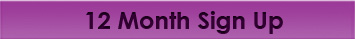 12 Month Sign Up